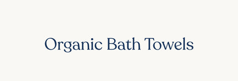 Bath Towels - DelaraHome