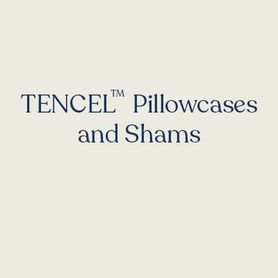 Pillowcases and Shams